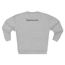 Load image into Gallery viewer, Hike More Unisex Premium Crewneck Sweatshirt