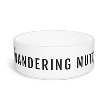 Load image into Gallery viewer, The Wandering Mutt Co. Pet Bowl
