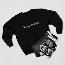 Load image into Gallery viewer, The Wandering Mutt Co. Adventure Premium Crewneck Sweatshirt
